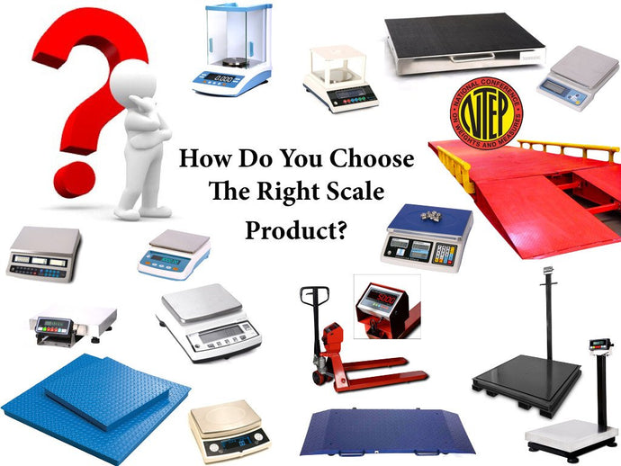 How to Choose the Right Scale Product?