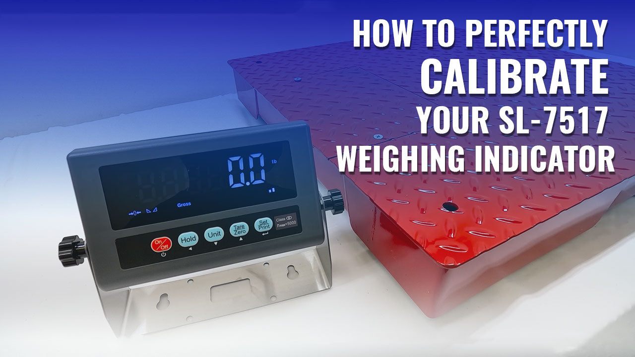 SL-7517 Weighing Indicator Calibration Guide