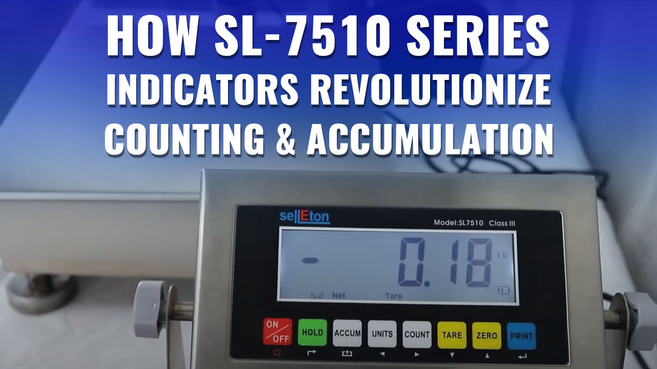 SL-7510 Series indicators Accumulation & Counting features